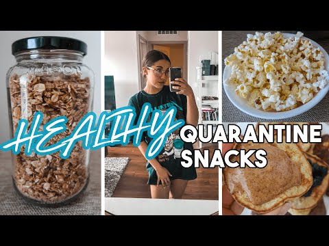 Healthy Snacks to get you through Quarantine