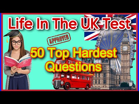 Life In The UK Test 2024 | 50 Hardest Questions | British Citizenship Test 2024