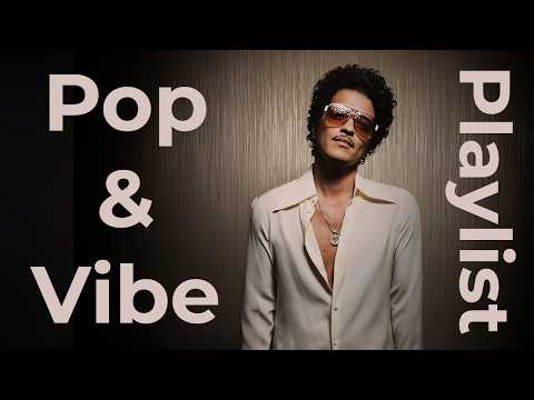 Pop & Vibe Playlist Bruno Mars, Ed Sheeran, Charli XCX & More