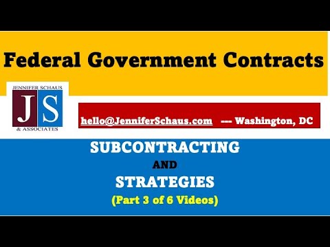 Federal Contracting - STRATEGIES FOR Subcontracting With The Primes