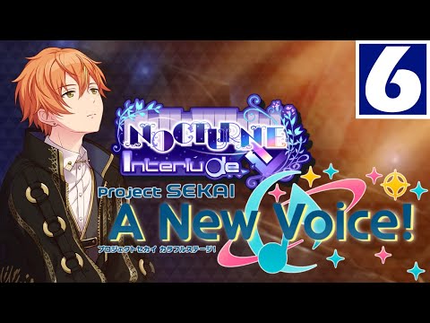 "Words That Lift Me Up" | Nocturne Interlude -【Project Sekai: A New Voice!】