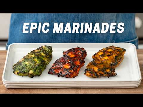 3 Easy Marinades to INSTANTLY UPGRADE Your Cooking