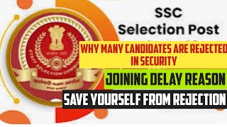 SSC Selection Post:High Rejection in Scrutiny Phase!Reason?How to Save Your Candidature?#ssc#phase12