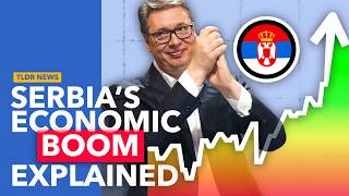 Why Serbia’s Economy is Doing Surprisingly Well