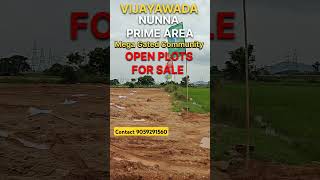 VIJAYAWADA | NUNNA | OPEN PLOTS FOR SALE | contact 9059291560 #openplots #amaravathirealestate #crda