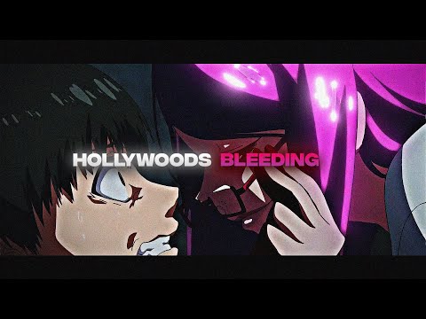 [Hollywood's Bleeding] - Tokyo Ghoul