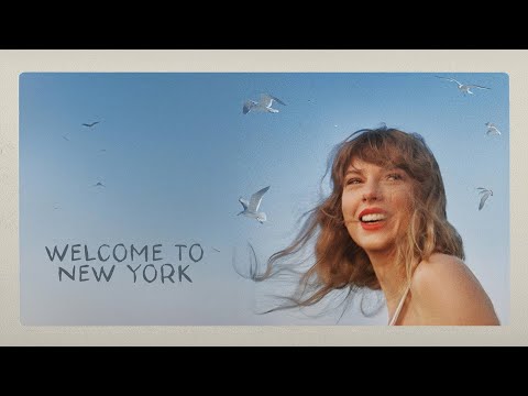 Taylor Swift - Welcome to New York (Taylor's Version) | Lyric Video