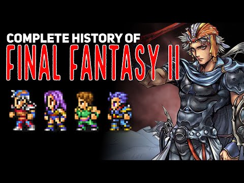 The Making of Final Fantasy II | A Complete History Documentary