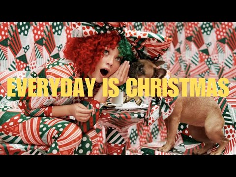 Sia - Everyday Is Christmas [Lyrics]