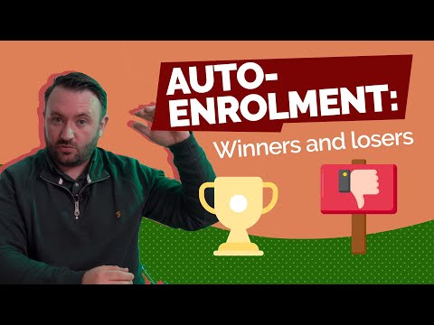 Auto-enrolment: Winners & Losers