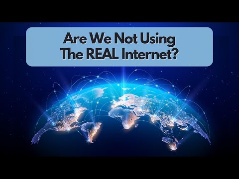 Are We Using the REAL Internet?