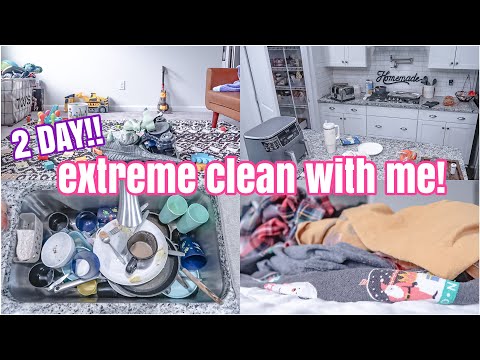 2 DAY EXTREME CLEAN WITH ME | REAL LIFE MESS | MESSY HOUSE CLEANING