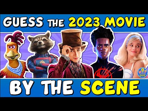 Guess the "2023 MOVIE BY THE SCENE" QUIZ! 🎬 | CHALLENGE/ TRIVIA