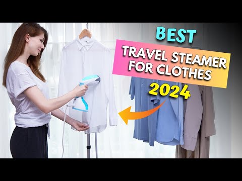 Best Travel Steamer for Clothes in 2024 - Portable Mini