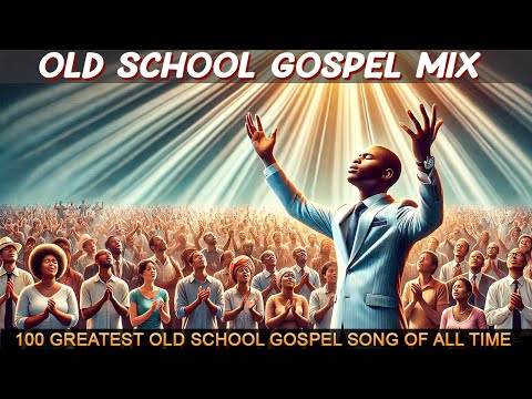 2 Hours of Old Gospel Music That Will Warm Your Soul - 50 Greatest Classic Gospel Songs of All Time