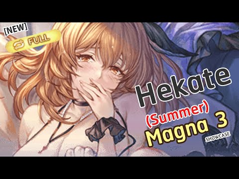 [GBF] Hekate (Summer) test Full Auto Lu Woh HL with Magna3 Grid (Mana Ver.)ヘカテー 夏 (マグナ3)【グラブル】