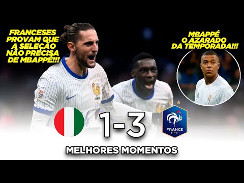 SEM MBAPPÉ França bate a Itália e chega a LIDERANÇA - Itália 1x3 França - Melhores Momentos