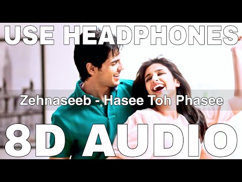 Zehnaseeb (8D Audio) || Hasee Toh Phasee || Shekhar Ravjiani || Sidharth Malhotra, Parineeti Chopra