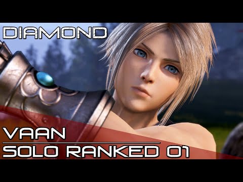 Dissidia Final Fantasy NT (DFFNT) -  Vaan Ranked Solo Matches 01 [Diamond]