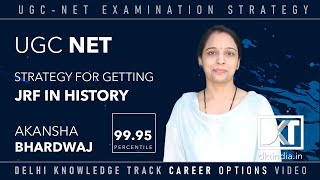 UGC NET | Hindi Medium | Strategy to Get JRF In History | By Akansha Bhardwaj, 99.95 Percentile