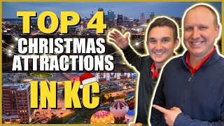 Top 4 Christmas Attractions in KC