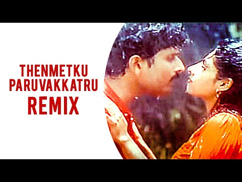 Thenmetku Paruvakkatru Remix - Karuthamma