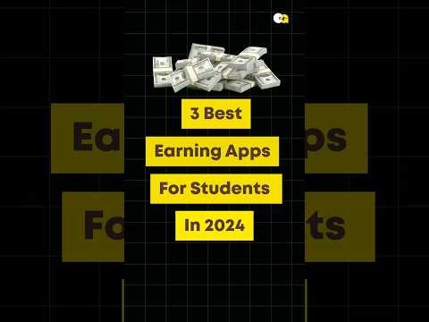 3 Best Earning Apps For Students in 2024 🤑 | earning app | money making apps | #shorts #earnmoney