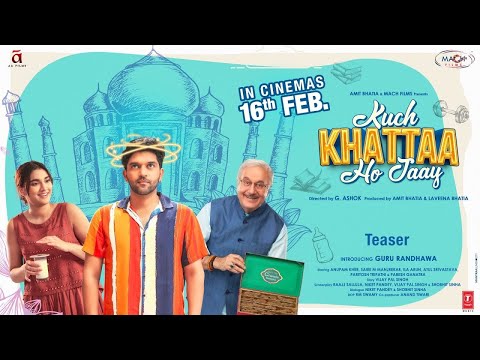 KUCH KHATTAA HO JAAY (Teaser): Guru Randhawa | Saiee M Manjrekar | Anupam Kher