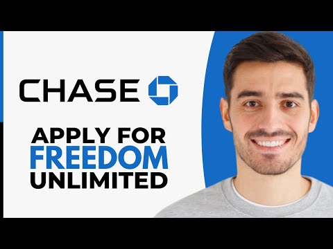 How to Apply For Chase Freedom Unlimited - Step by Step