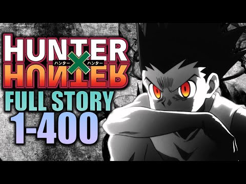 The Full Story of Hunter X Hunter (Complete Series)