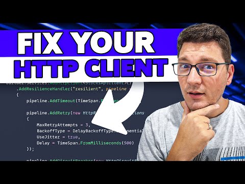 Make Your HttpClient Resilient - Circuit Breaker, Retry, Timeout