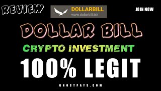 Dollar bill Review - 100% Legit Crypto Investment Site