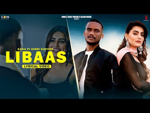 New Punjabi Songs 2024 | Kale Je Libaas Di (Lyrics ) Kaka | Latest Punjabi Songs 2024