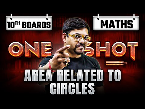 Area Related to Circles Class 10 in One Shot | Class 10 Maths Chapter 11 | Harsh Sir