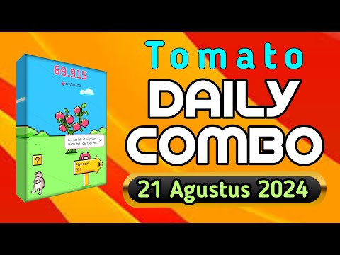 Kombo Harian Tomarket / Tomato Edisi 21 Agustus 2024 || Tomato Daily Combo Today