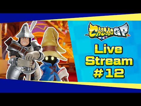 TRANCE | Chocobo GP Live Stream #12