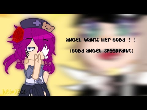 angel wants her boba !! // speedpaint (OLD)