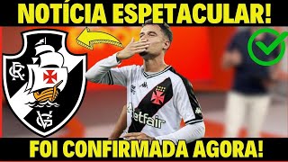 BOMBA! CONFIRA AGORA ESSA NOTÍCIA SENSACIONAL! NOTÍCIAS DO VASCO HOJE!