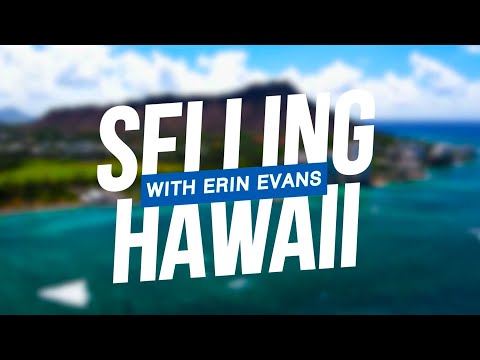 Selling Hawaii with Erin Evans