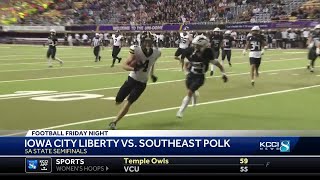 Iowa prep football semifinal highlights: Southeast Polk 38, Iowa City Liberty 35