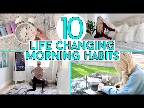 10 Simple Morning Habits That Will COMPLETELY Transform Your Day!