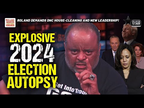 Roland SLAMS Dem PAC! Demands DNC Chair CLEAN HOUSE, Drop Pelosi & Schumer |2024 Election Autopsy