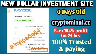 New Dollar Investment Site #cryptominal. Min Investment: 1$; Earn 104% profit for 24 hrs #hyipsdaily