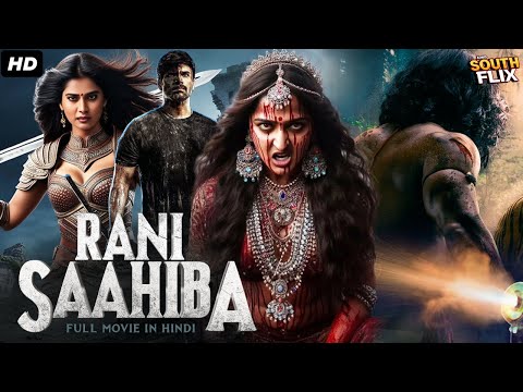 Rani Saahiba South Blockbuster Full Hindi Dubbed Movie | Anushka Shetty, Jayaram | South Action