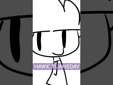 HAWK Tuasday (Original Audio from @raxdflipnote) #animation #shorts