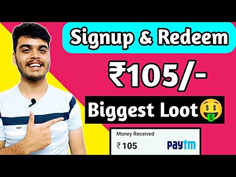 EARN DAILY FREE PAYTM CASH WITHOUT INVESTMENT | SIGNUP AND REDEEM RS 105