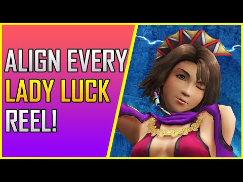 Easy Lady Luck Reels | Final Fantasy X-2 HD Remaster Tips and Tricks