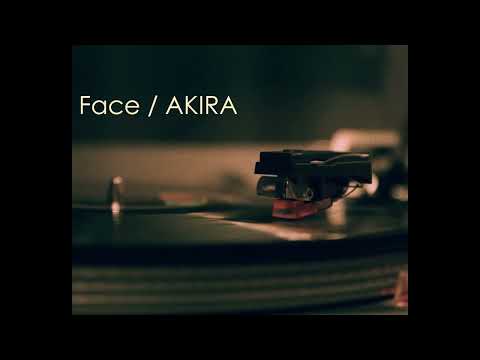 AKIRA / "Face" featuring DJ Mitst The Beats（Lyric Movie)