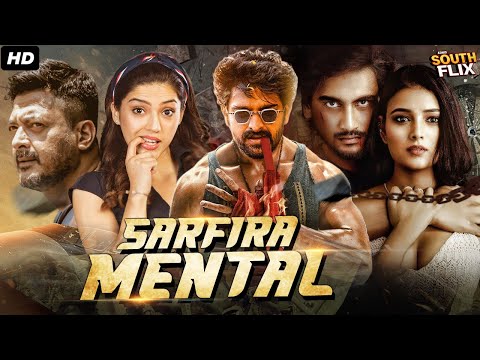 Sarfira - The Mental Full Hindi Dubbed Movie | Naga Shaurya, Mehreen Pirzada | South Action Movie