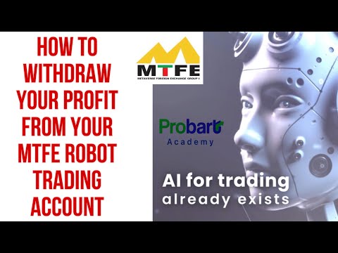 Withdraw your profit like an Expert from your MTFE robot Trading account | CRYPTO NEWS | BITCOIN